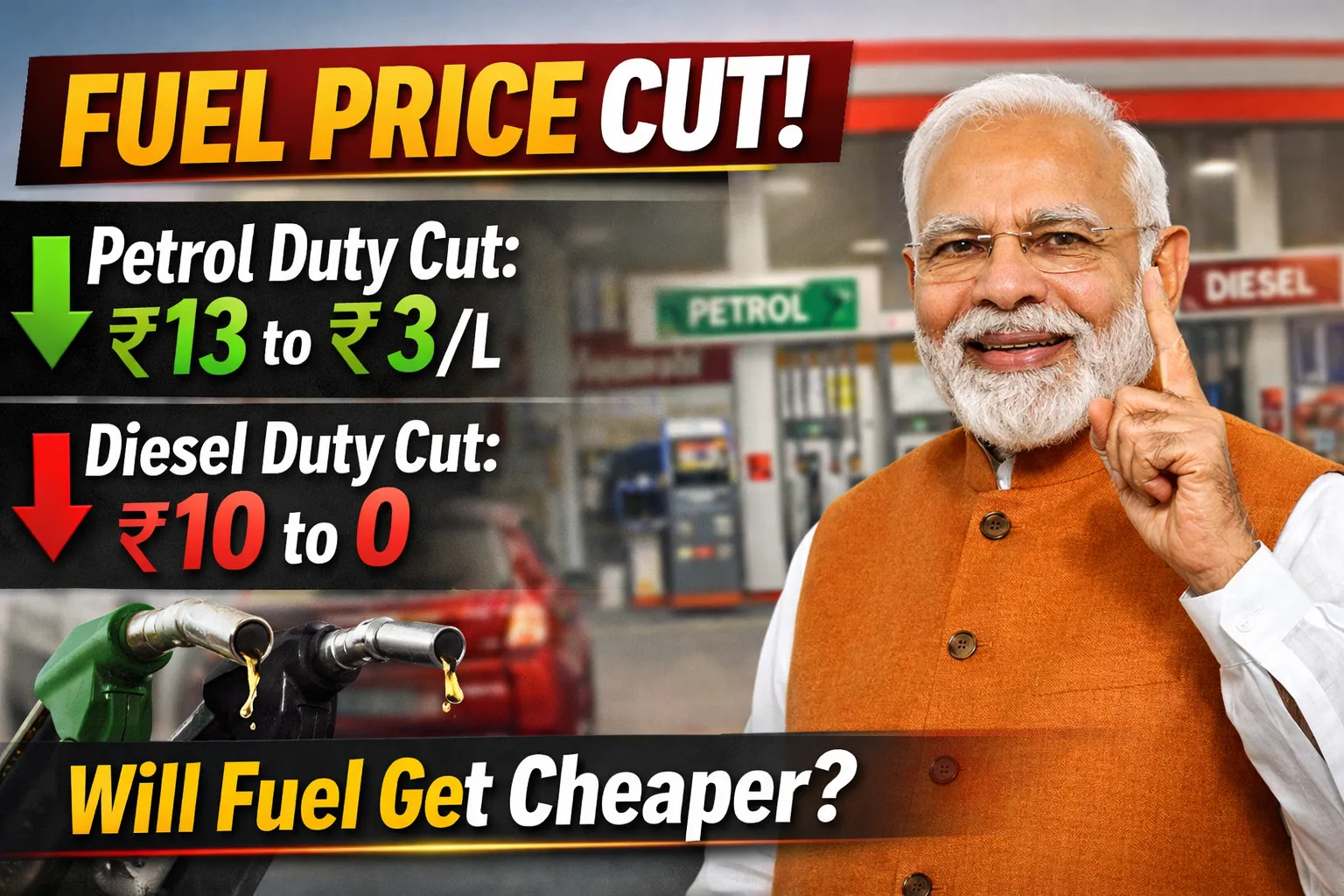 पेट्रोल-डीजल सस्ता होगा सरकार ने एक्साइज ड्यूटी घटाई – जानें पूरा अपडेट